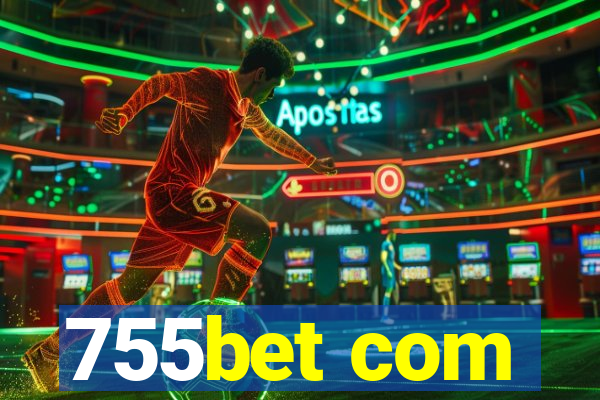 755bet com